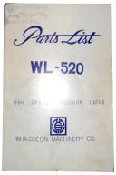 Whacheon Mdl. WL-520 Lathe Parts List & Schematics